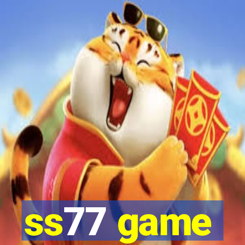 ss77 game